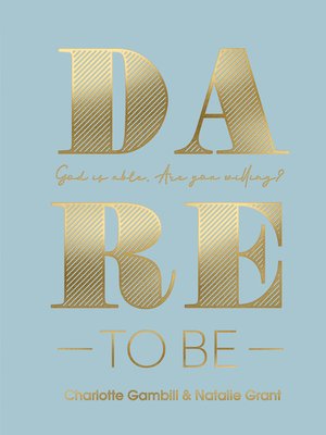 cover image of Dare to Be